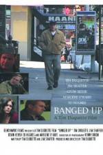 Watch Banged Up M4uhd