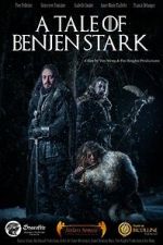 Watch A Tale of Benjen Stark (Short 2013) M4uhd