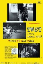 Watch TWST: Things We Said Today M4uhd