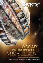 Watch The Oscar Nominated Short Films 2016: Live Action M4uhd