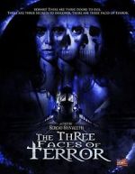 Watch The Three Faces of Terror M4uhd