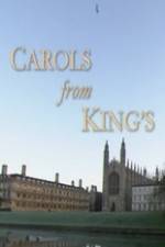 Watch Carols From King\'s M4uhd
