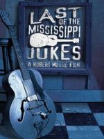 Watch Last of the Mississippi Jukes M4uhd