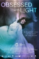 Watch Obsessed with Light M4uhd