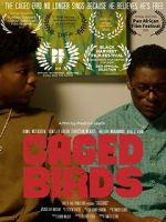 Watch Caged Birds M4uhd