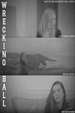 Watch Wrecking Ball M4uhd