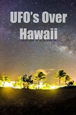 Watch UFOs Over Hawaii M4uhd