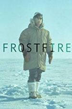 Watch Frostfire M4uhd
