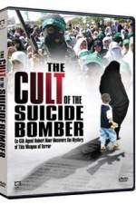 Watch The Cult of the Suicide Bomber M4uhd