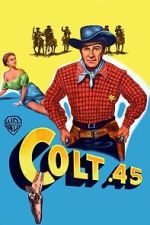 Watch Colt .45 M4uhd
