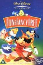 Watch Fun & Fancy Free M4uhd