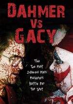 Watch Dahmer vs. Gacy M4uhd