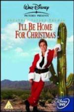 Watch I'll Be Home for Christmas M4uhd