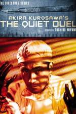 Watch The Quiet Duel M4uhd