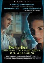 Watch Don\'t Die Without Telling Me Where You\'re Going M4uhd