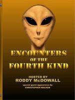 Watch Encounters of the Fourth Kind M4uhd