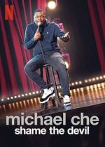 Watch Michael Che: Shame the Devil (TV Special 2021) M4uhd