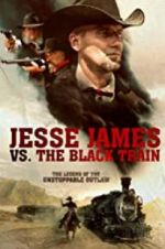 Watch Jesse James vs. The Black Train M4uhd