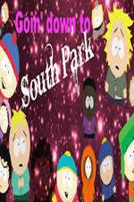 Watch Goin' Down to South Park M4uhd