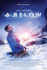 Watch 6 Below: Miracle on the Mountain M4uhd