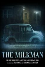 Watch The Milkman (Short 2022) M4uhd