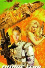 Watch Future Fear M4uhd