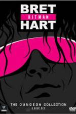 Watch WWE Bret Hitman Hart The Dungeon Collection M4uhd