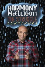 Watch Harmony McElligott: The Struggle Continues M4uhd