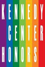 Watch The 36th Annual Kennedy Center Honors M4uhd