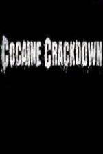 Watch National Geographic Cocaine Crackdown M4uhd