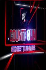 Watch WWE Countdown: Biggest Blunders M4uhd