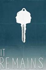 Watch It Remains M4uhd