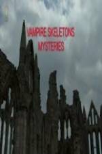 Watch Vampire Skeletons Mystery M4uhd