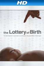 Watch Creating Freedom The Lottery of Birth M4uhd