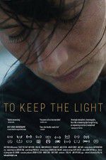 Watch To Keep the Light M4uhd