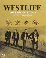 Watch Westlife: The Farewell Tour Live at Croke Park M4uhd