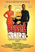 Watch Pussi� Control: The Story Of Davion Pussi� M4uhd