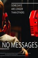 Watch No Messages M4uhd
