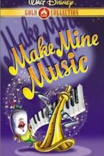 Watch Make Mine Music M4uhd
