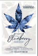 Watch The Blueberry Farmer M4uhd