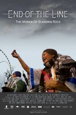 Watch End of the Line: The Women of Standing Rock M4uhd