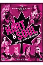 Watch Hart and Soul The Hart Family Anthology M4uhd