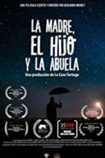 Watch The Mother the Son and the Grandmother M4uhd