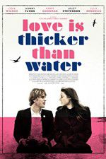 Watch Love Is Thicker Than Water M4uhd