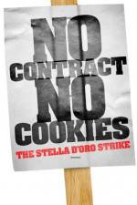 Watch No Contract No Cookies The Stella D'Oro Strike M4uhd