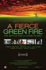 Watch A Fierce Green Fire M4uhd