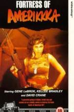 Watch Fortress of Amerikkka M4uhd