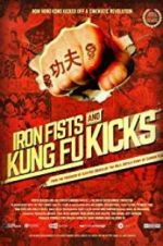 Watch Iron Fists and Kung Fu Kicks M4uhd