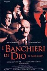 Watch The Bankers of God: The Calvi Affair M4uhd