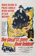 Watch The St. Louis Bank Robbery M4uhd